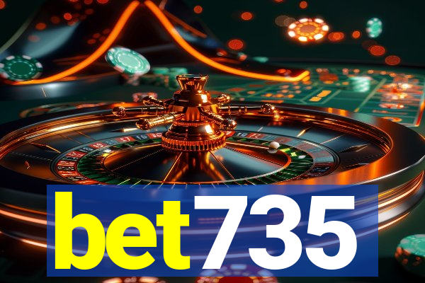 bet735