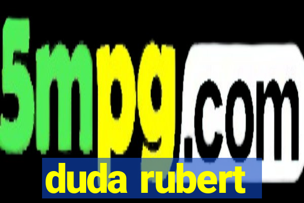 duda rubert