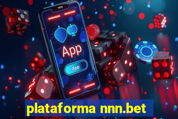 plataforma nnn.bet