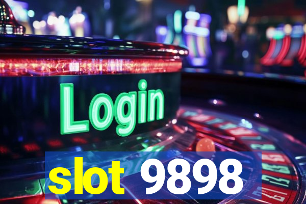 slot 9898