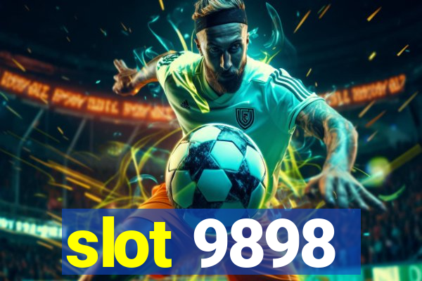 slot 9898