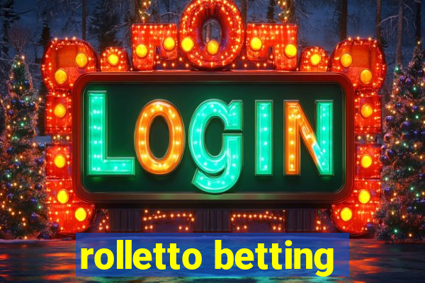 rolletto betting