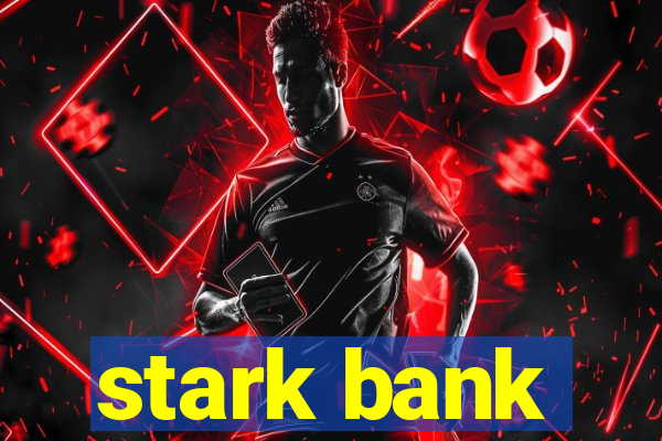 stark bank