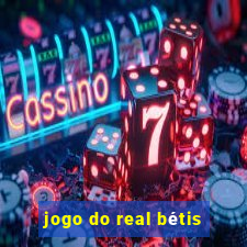 jogo do real bétis