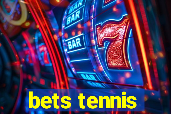 bets tennis