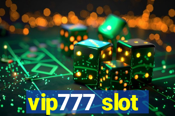 vip777 slot