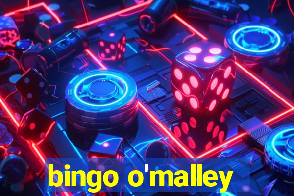 bingo o'malley