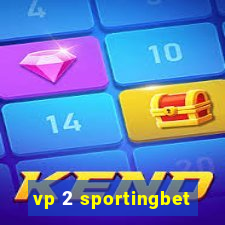 vp 2 sportingbet