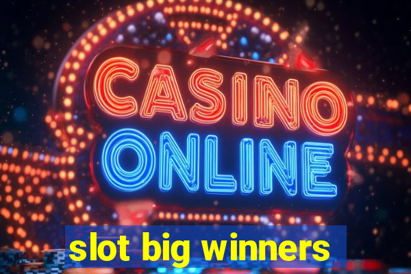 slot big winners