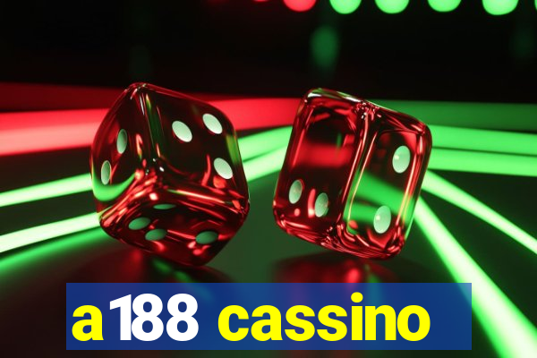 a188 cassino