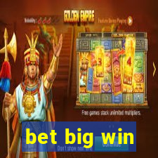 bet big win