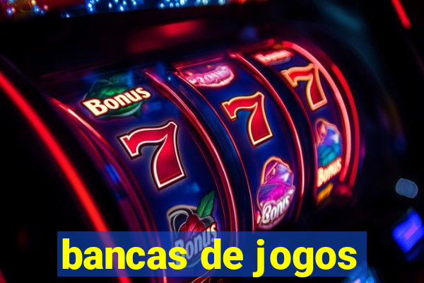 bancas de jogos