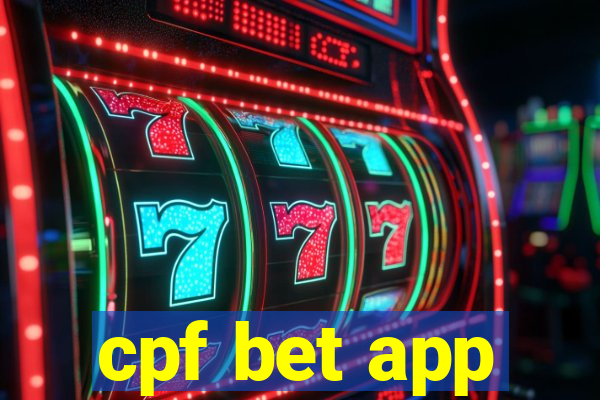 cpf bet app