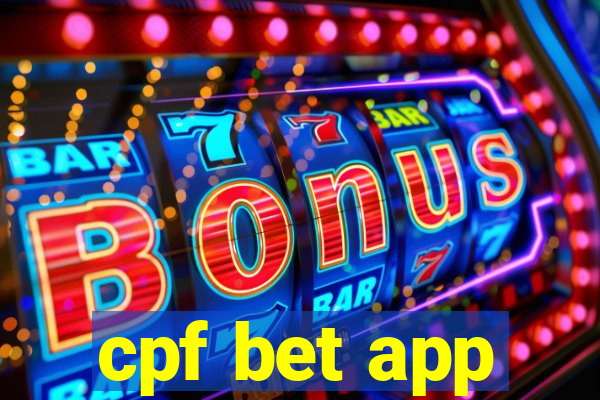 cpf bet app