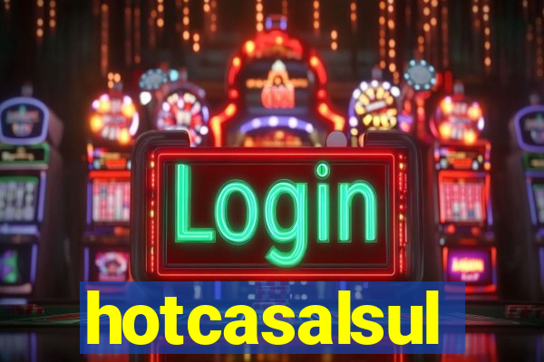 hotcasalsul