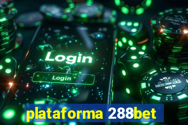 plataforma 288bet