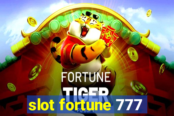 slot fortune 777