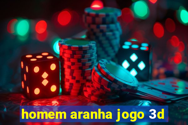 homem aranha jogo 3d