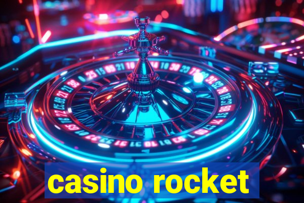 casino rocket