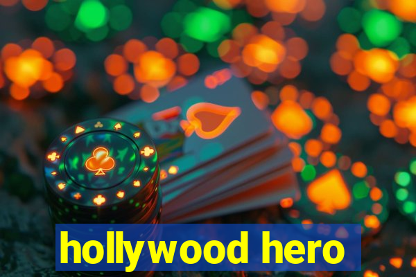 hollywood hero