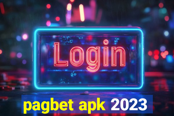 pagbet apk 2023