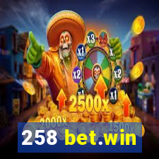 258 bet.win