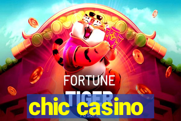 chic casino