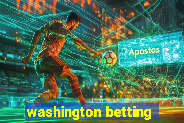 washington betting