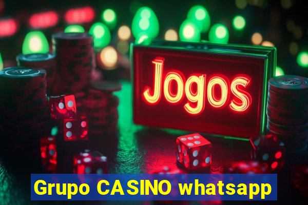 Grupo CASINO whatsapp