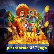 plataforma 357 jogo