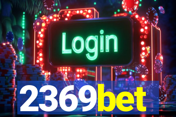 2369bet