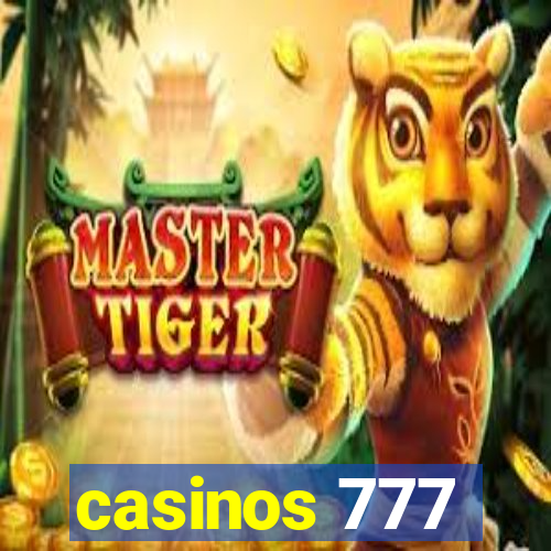 casinos 777