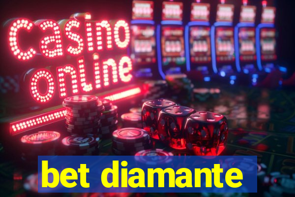 bet diamante