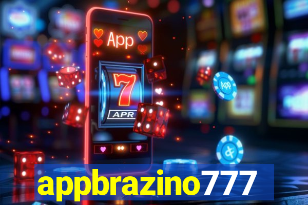 appbrazino777