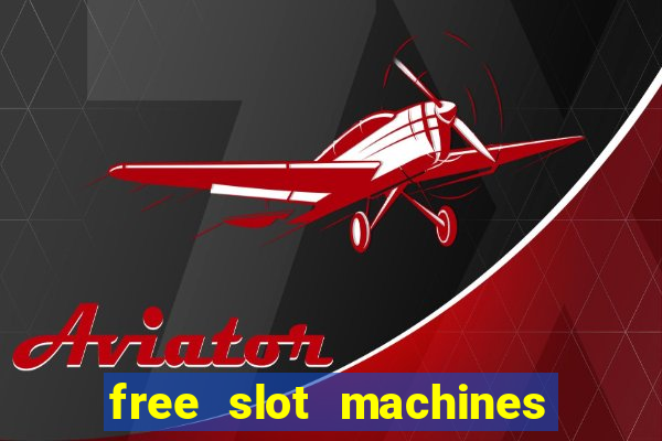 free slot machines for real money