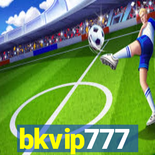 bkvip777