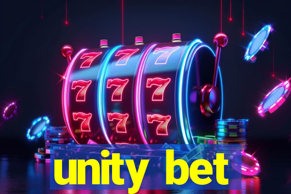 unity bet