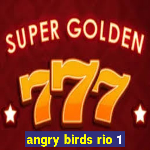 angry birds rio 1