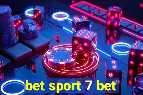 bet sport 7 bet