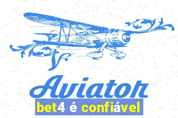 bet4 é confiável