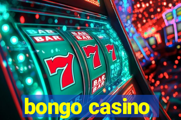 bongo casino