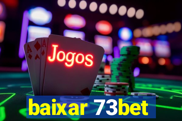 baixar 73bet