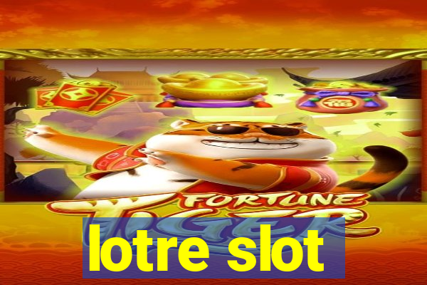 lotre slot