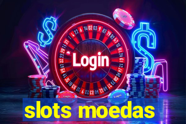 slots moedas