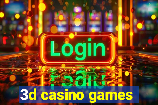 3d casino games