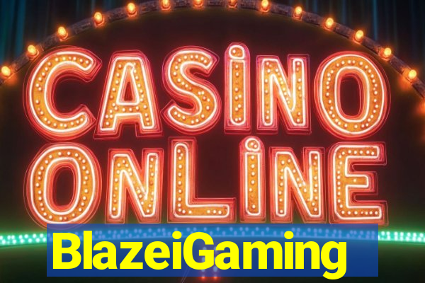 BlazeiGaming