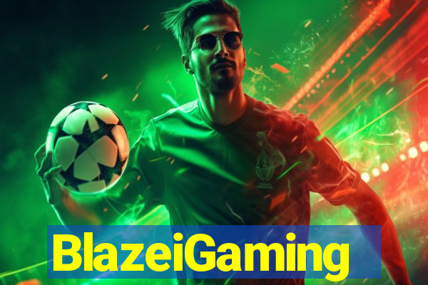 BlazeiGaming