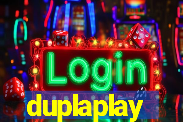 duplaplay