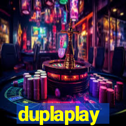 duplaplay