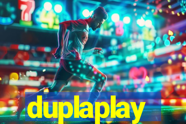 duplaplay